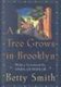 A Tree Grows in Brooklyn (Hardcover): Betty Smith