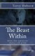 The Beast Within (Paperback): Terry Dobson