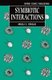 Symbiotic Interactions (Paperback, New): A.E. Douglas