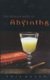 THE Dedalus Book of Absinthe (Paperback): Phil Baker