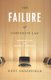 The Failure of Corporate Law (Paperback): Kent Greenfield