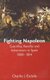 Fighting Napoleon - Guerrillas, Bandits and Adventurers in Spain, 1808-1814 (Hardcover): Charles J. Esdaile