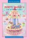 Party Magic 4 (Paperback): Bernice Van Der Merwe, Arina du Plessis