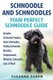 Schnoodle And Schnoodles - Your Perfect Schnoodle Guide Includes Schnoodle Puppies, Giant Schnoodles, Finding Schnoodle...