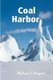 Coal Harbor (Paperback): Michael J. Bryant