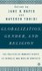 Globalization, Gender, and Religion - The Politics of Women's Rights in Catholic and Muslim Contexts (Hardcover, 1st ed....