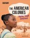The American Colonies - Asking Tough Questions (Paperback): Jennifer Kaul