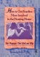 How to Get Families More Involved in the Nursing Home - Four Programs That Work and Why (Paperback): Tammy LaBrake