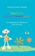 Das kleine Glucklichmachbuch - Ein padagogisches Bilderbuch uber die Sinne (German, Hardcover): Antonio Alonso Andrade