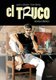 El Truco - Novela Grafica (Spanish, Paperback): Antoni Guiral