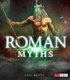 Roman Myths (Hardcover): Eric Braun