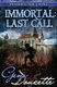 Immortal - Last Call (Paperback): Gene Doucette