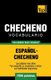 Vocabulario espanol-checheno - 7000 palabras mas usadas (Spanish, Paperback): Andrey Taranov