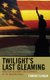 Twilight's Last Gleaming - American Hegemony and Dominance in the Modern World (Hardcover): Edmund Clingan