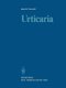 Urticaria (Paperback, Softcover reprint of the original 1st ed. 1986): Beate M Czarnetzki