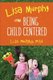 Lisa Murphy on Being Child Centred (Paperback): Lisa Murphy