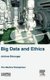 Big Data and Ethics - The Medical Datasphere (Hardcover): Jerome Beranger