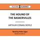 The Hound of the Baskervilles (Abridged, CD, Abridged edition): Arthur Conan Doyle
