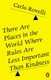 There Are Places in the World Where Rules Are Less Important Than Kindness (Paperback): Carlo Rovelli
