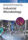 Industrial Microbiology (Paperback): D.B. Wilson