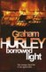Borrowed Light (Paperback): Graham Hurley