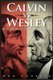 Calvin vs. Wesley (Paperback): Paul Thorson