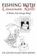 Fishing With Cinnamon Rolls - "A Widow Does Strange Things" (Hardcover): Dr Joanne Nelson King Brown