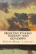 Primitive Psycho-Therapy and Quackery (Paperback): Robert Means Lawrence