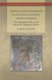 Conflict and Conversion in Sixteenth Century Central Mexico - The Augustinian War on and Beyond the Chichimeca Frontier...