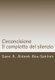 Circoncisione - Il Complotto del Silenzio (Italian, Paperback): Sami A. Aldeeb Abu-Sahlieh