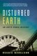 Disturbed Earth - An Artie Cohen Mystery (Paperback): Reggie Nadelson