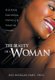 The Beauty of a Woman - Her Four Emotional, Physical & Spiritual Phases (Hardcover): Ray Morgan Om D. Ph. D.