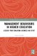 Management Behaviours in Higher Education - Lessons from Education, Business and Sport (Hardcover): David Dunbar