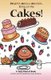 Bring on the Cakes! (Paperback): Tracy Lyn Rosiene
