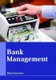 Bank Management (Hardcover): Brie Forester