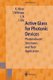Active Glass for Photonic Devices - Photoinduced Structures and Their Application (Hardcover, 2001 ed.): K. Hirao, T. Mitsuyu,...