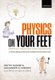 Physics on Your Feet: Berkeley Graduate Exam Questions - or Ninety Minutes of Shame but a PhD for the Rest of Your Life!...