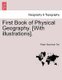 First Book of Physical Geography. [With Illustrations]. (Paperback): Ralph Stockman Tarr