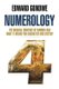 Numerology - The Magical Universe of Number and What It Means for Character and Destiny (Paperback): Edward Gondwe