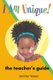 I Am Unique! - The Teacher's Guide (Paperback): Jennifer D. Vassel