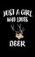 Just A Girl Who Loves Deer - Animal Nature Collection (Paperback): Marko Marcus