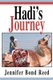 Hadi's Journey (Paperback): Jennifer Bond Reed