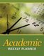 Academic Weekly Planner (Paperback): Speedy Publishing LLC