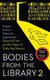 Bodies from the Library 2 - Forgotten Stories of Mystery and Suspense by the Queens of Crime and Other Masters of Golden Age...