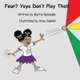 Fear? Yoyo Don't Play That! (Paperback): Stan Jaskiel