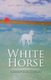 White Horse - Manuscript Found in Upper Bay (Paperback): Anna-Nina G. Kovalenko