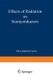 Effects of Radiation on Semiconductors (Paperback, Softcover reprint of the original 1st ed. 1965): Viktor S. Vavilov