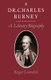 Dr Charles Burney - A Literary Biography (Paperback, New edition): Roger Lonsdale