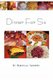 Dinner for Six (Paperback): Marcella Sanders