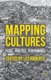 Mapping Cultures - Place, Practice, Performance (Paperback): L. Roberts